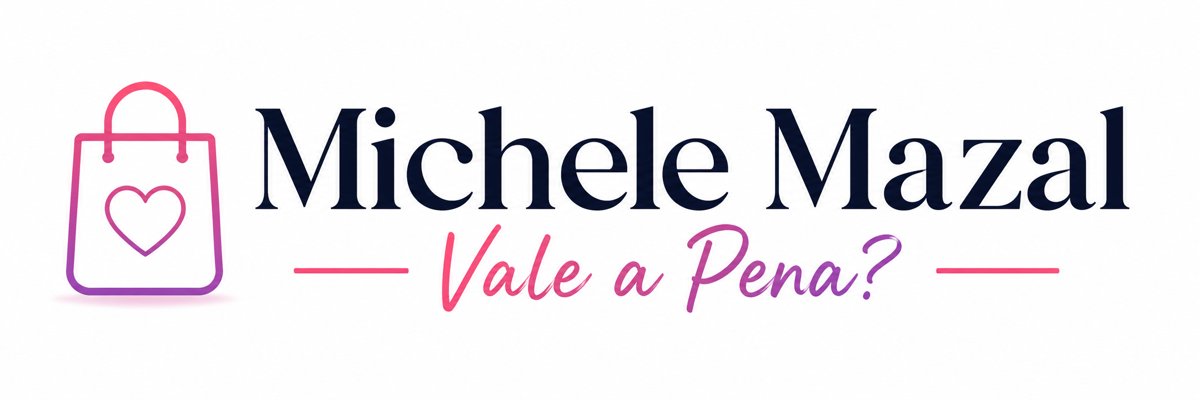 Michele Mazal | Vale a Pena?