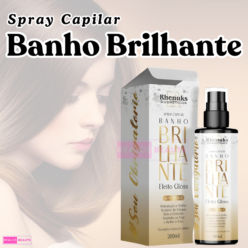 Spray Capilar efeito GLOSS MULTIFUNCIONAL 200ML BANHO BRILHANTE RHENUKS